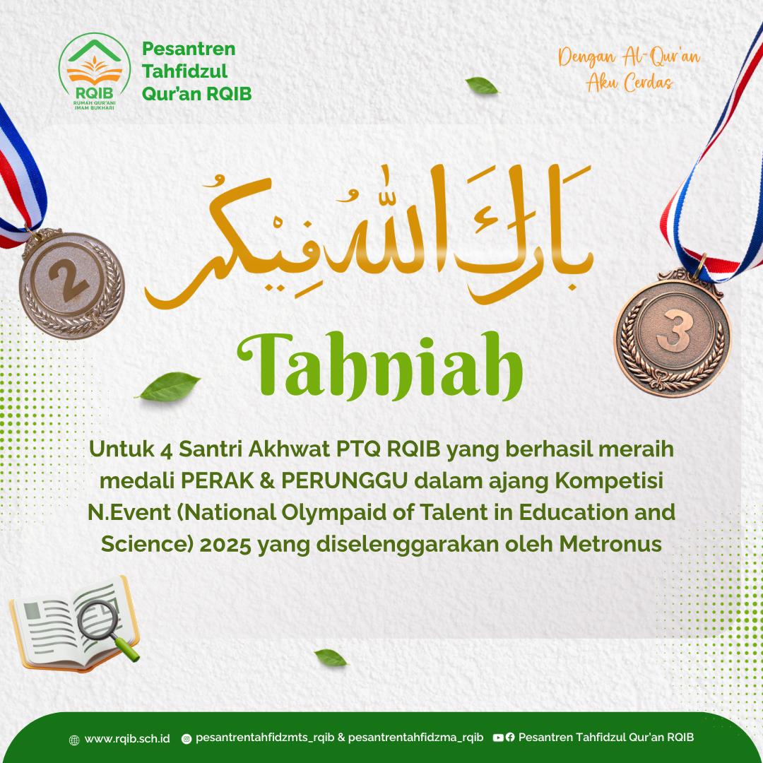 Santri Pesantren Tahfidzul Qur’an RQIB Raih Prestasi di N Event 2025